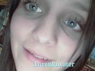 Lorenbucater