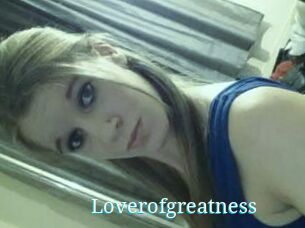 Loverofgreatness