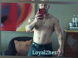 Loyal2her