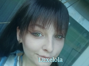 Luxelola