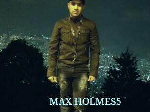 MAX_HOLMES5