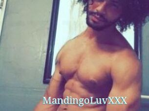 MandingoLuvXXX