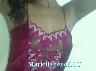 MariellaneedHOT