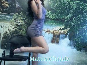 MatureChaude