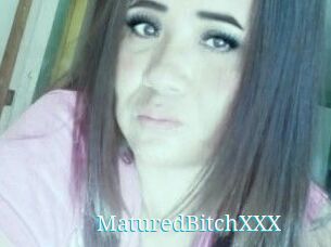 MaturedBitchXXX