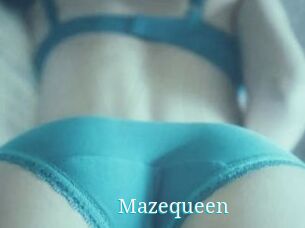 Mazequeen