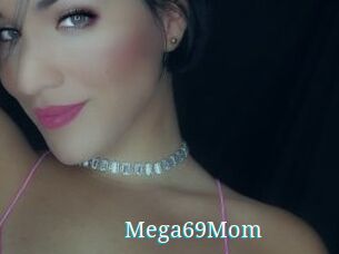 Mega69Mom