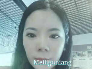 Meiliguniang