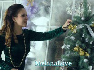 MelanaLove