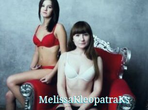 MelissaKleopatraKs