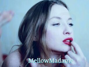 MellowMadame