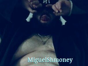 MiguelShmoney