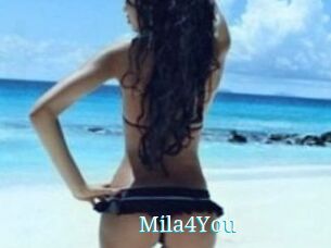 Mila4You
