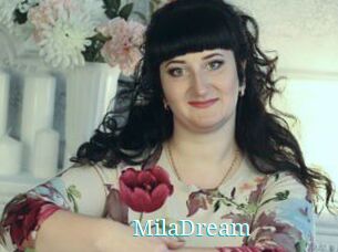 MilaDream