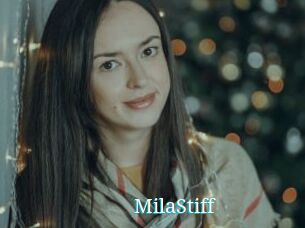 MilaStiff