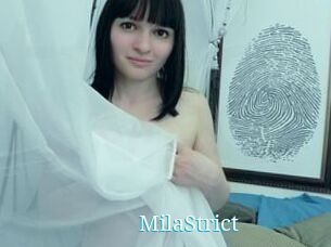 MilaStrict