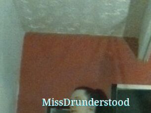 MissDrunderstood