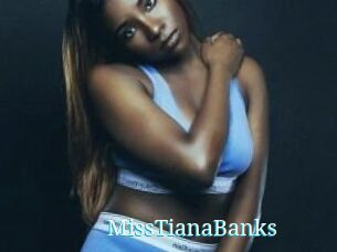 MissTianaBanks