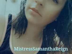 MistressSamanthaReign