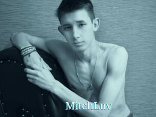MitchLuv