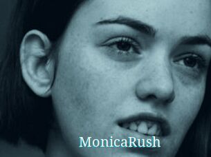MonicaRush