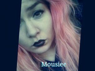 Mousiee