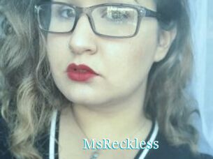 MsReckless