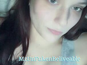 MzUnFukenBeliveable