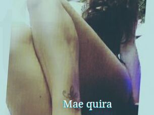 Mae_quira