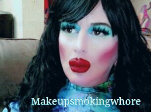 Makeupsmokingwhore