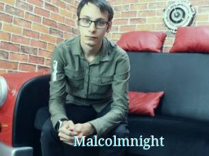 Malcolmnight