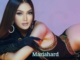 Mariahard