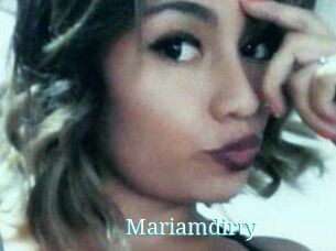 Mariamdirty