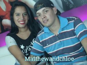 Matthewandchloe