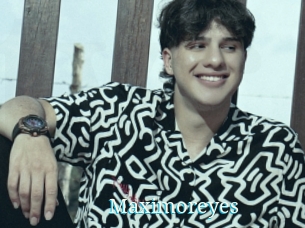Maximoreyes