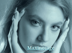Maxinecage