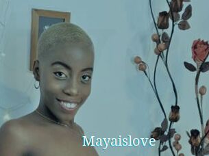 Mayaislove