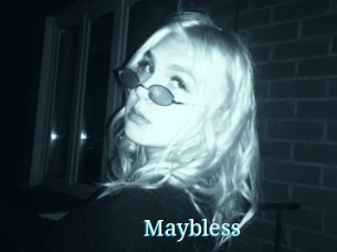 Maybless