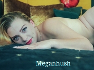 Meganhush