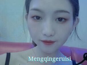 Mengqingeruisi
