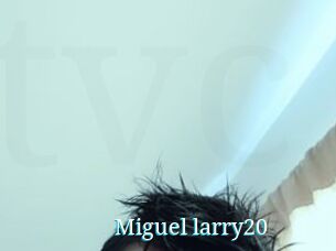 Miguel_larry20