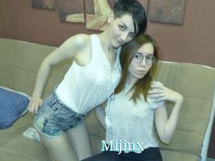 Mijinx