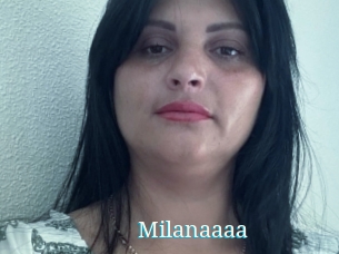 Milanaaaa