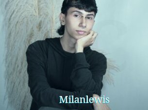 Milanlewis