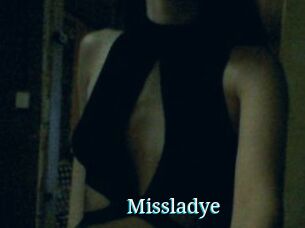 Missladye