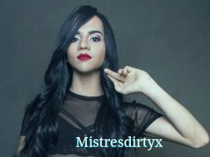 Mistresdirtyx