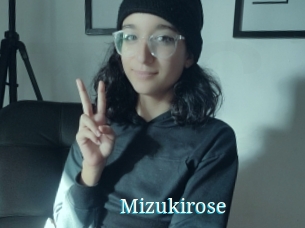 Mizukirose