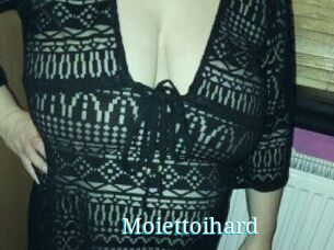 Moiettoihard