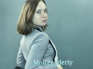 Moireadderly