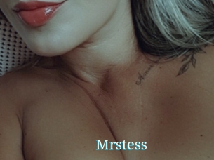 Mrstess